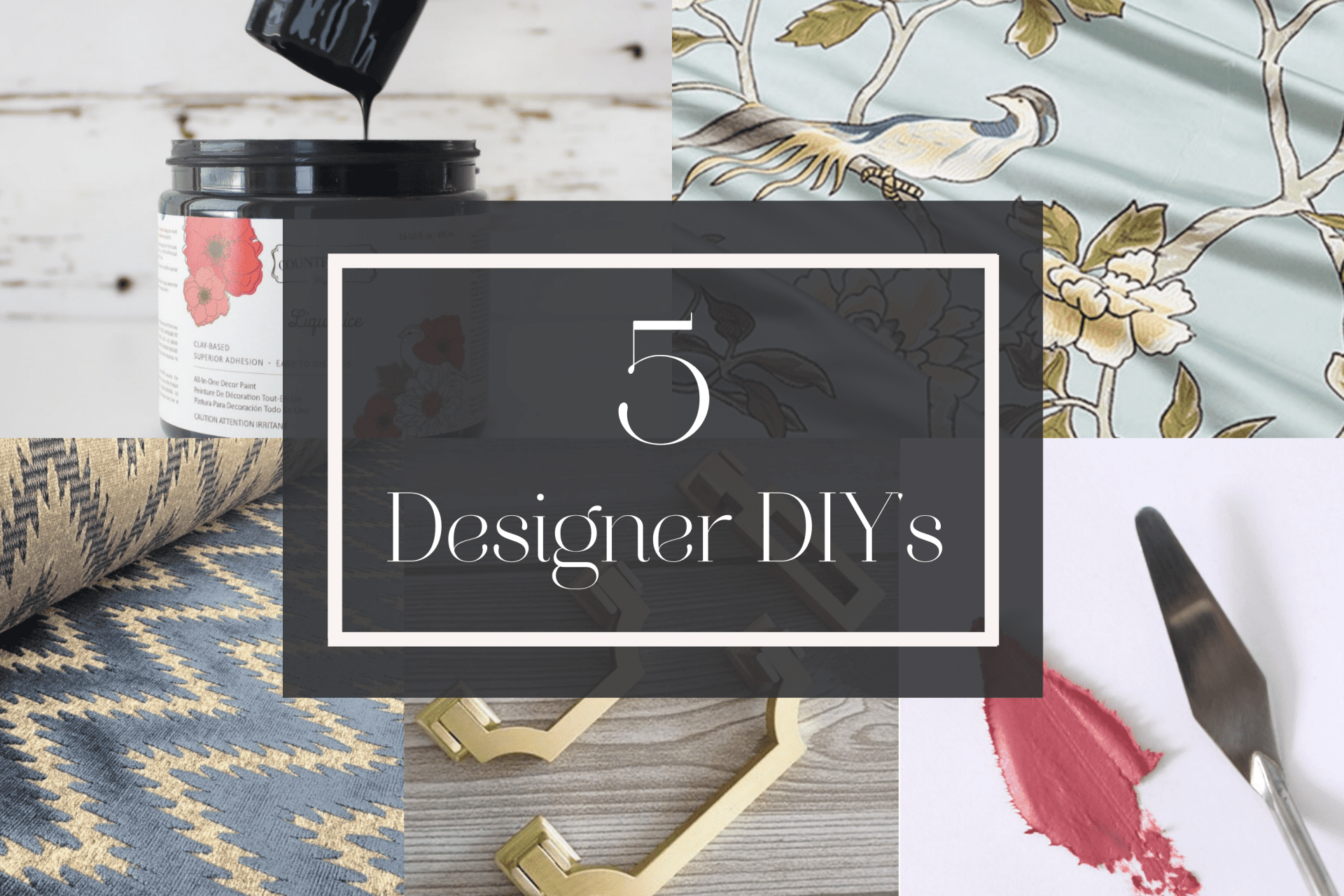 5 Designer DIY Tricks Just for YOU!